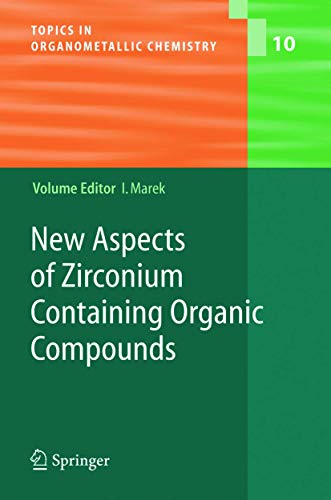 Stock image for New Aspects of Zirconium Containing Organic Compounds for sale by Books Puddle