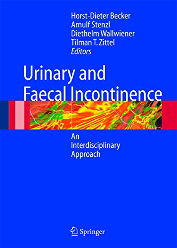 Imagen de archivo de Urinary and Fecal Incontinence: An Interdisciplinary Approach a la venta por Mispah books