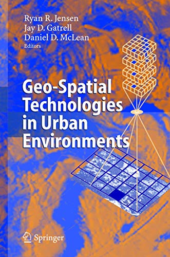 Beispielbild fr Geo-Spatial Technologies in Urban Environments : Policy, Practice, and Pixels zum Verkauf von Buchpark