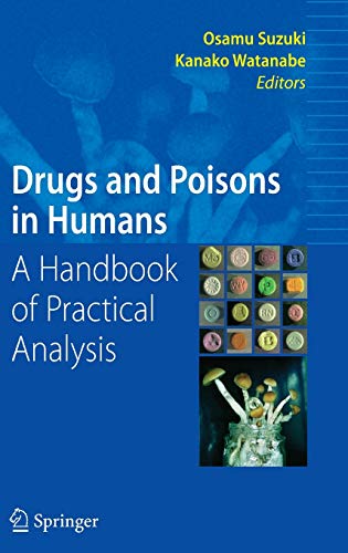 9783540222774: Drugs and Poisons in Humans: A Handbook of Practical Analysis