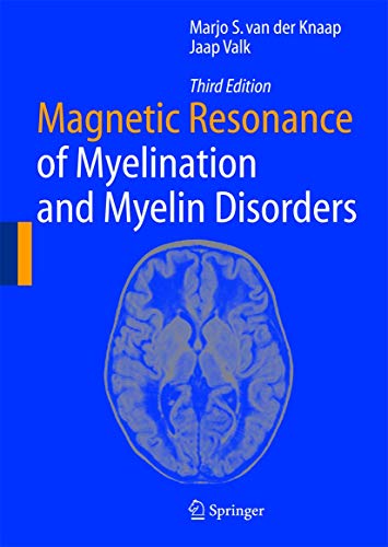 Stock image for Magnetic Resonance of Myelination and Myelin Disorders for sale by Better World Books Ltd