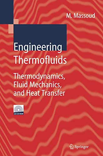 Stock image for Engineering Thermofluids: Thermodynamics, Fluid Mechanics, and Heat Transfer for sale by BookHolders
