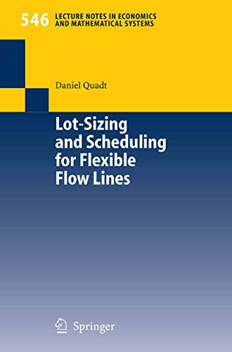 9783540223252: Lot-Sizing and Scheduling for Flexible Flow Lines