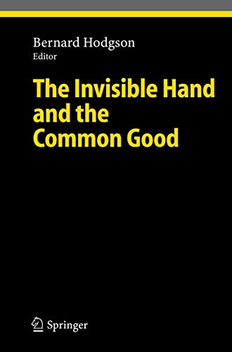 Stock image for The Invisible Hand and the Common Good (Ethical Economy) for sale by Solr Books