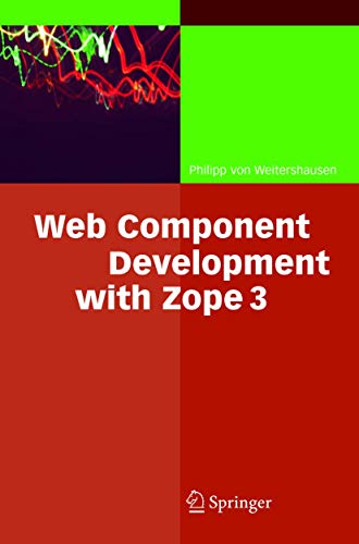 9783540223597: Web component development with Zope 3: v. 3