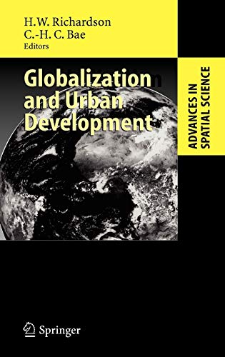 9783540223627: Globalization and Urban Development (Advances in Spatial Science)