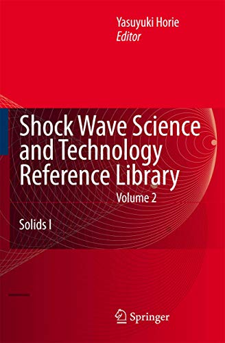 9783540223641: Shock Wave Science and Technology Reference Library, Vol. 2: Solids I
