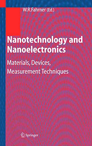 Stock image for Nanotechnology and Nanoelectronics : Materials, Devices, Measurement Techniques for sale by Better World Books