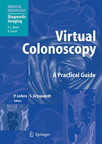 9783540228653: Virtual Colonoscopy: A Practical Guide (Medical Radiology)