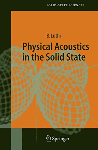 9783540229100: Physical Acoustics in the Solid State: 148 (Springer Series in Solid-State Sciences)