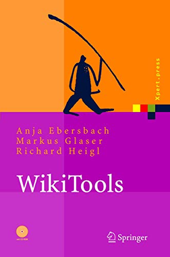 Beispielbild fr WikiTools, mit CD-ROM von Anja Ebersbach (Autor), Markus Glaser (Autor), Richard Heigl zum Verkauf von BUCHSERVICE / ANTIQUARIAT Lars Lutzer