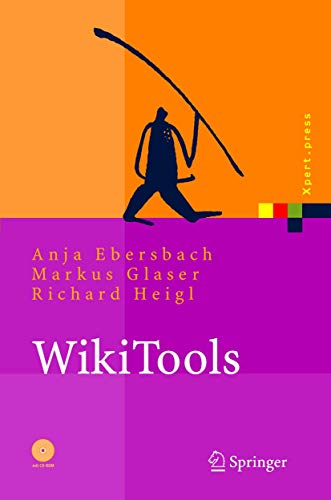 Stock image for WikiTools, mit CD-ROM von Anja Ebersbach (Autor), Markus Glaser (Autor), Richard Heigl for sale by BUCHSERVICE / ANTIQUARIAT Lars Lutzer