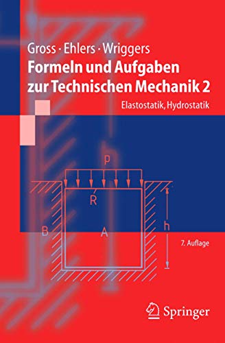 9783540229605: Formeln Und Aufgaben Zur Technischen Mechanik 2: Elastostatik, Hydrostatik