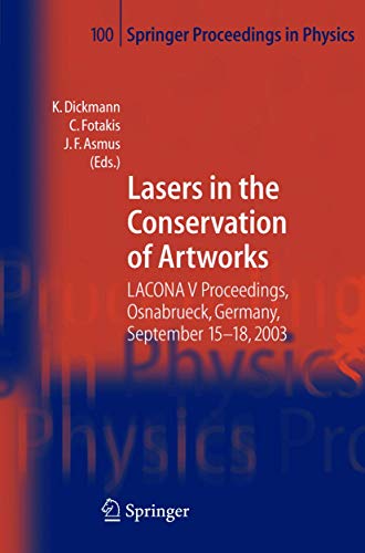 lasers in the conservation of artworks. lacona V proceedings. osnabrueck / germany september 15.-...