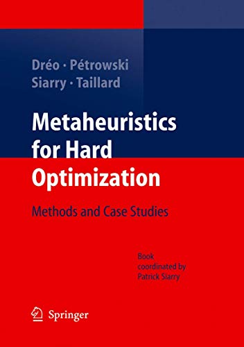 Beispielbild fr Metaheuristics for Hard Optimization: Methods and Case Studies zum Verkauf von Solr Books