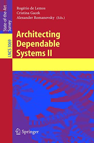 Beispielbild fr Architecting Dependable Systems II zum Verkauf von Ammareal