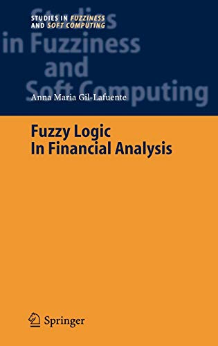 9783540232131: Fuzzy Logic In Financial Analysis: 175