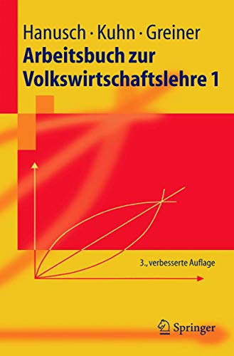 Stock image for Arbeitsbuch zur Volkswirtschaftslehre 1 (Springer-Lehrbuch) (German Edition) for sale by medimops