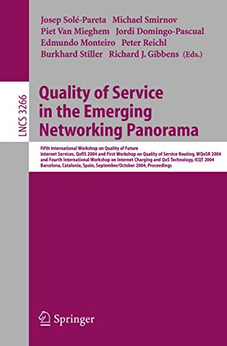 9783540232384: Quality of Service in the Emerging Networking Panorama: 5th International Workshop on Quality of Future Internet Services, QofIS 2004, and WQoSR 2004 ... (Lecture Notes in Computer Science, 3266)