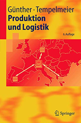 9783540232469: Produktion Und Logistik