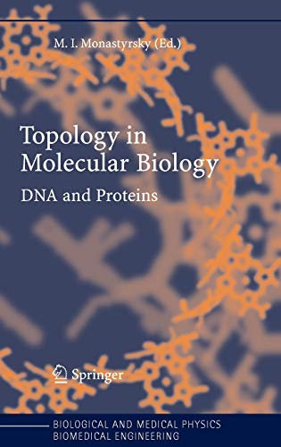 9783540234074: Topology in Molecular Biology (Biological and Medical Physics, Biomedical Engineering)