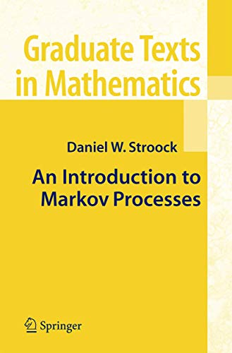 Imagen de archivo de An Introduction to Markov Processes (Graduate Texts in Mathematics) a la venta por Zubal-Books, Since 1961