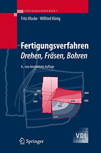 9783540234586: Fertigungsverfahren 1: Drehen, Frsen, Bohren: Drehen, Frasen, Bohren (VDI-Buch)