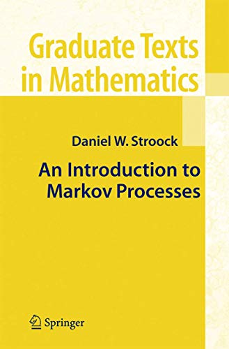 9783540234999: An Introduction to Markov Processes (Graduate Texts in Mathematics)