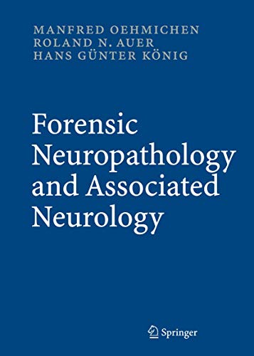 9783540235002: Forensic Neuropathology and Associated Neurology: Textbook and Atlas