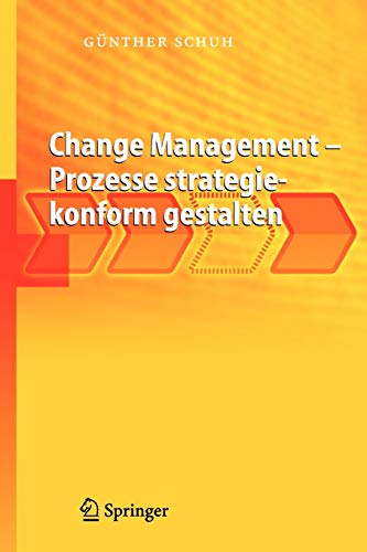 Stock image for Change Management - Prozesse strategiekonform gestalten for sale by medimops