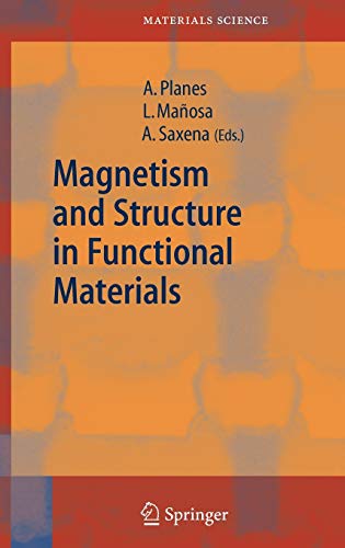 Imagen de archivo de Magnetism and Structure in Functional Materials . a la venta por Research Ink