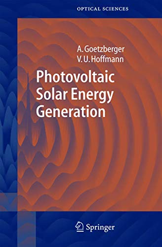 Beispielbild fr Photovoltaic Solar Energy Generation (Springer Series in Optical Sciences, 112) zum Verkauf von HPB-Red