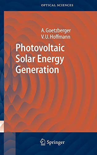 Stock image for Photovoltaic Solar Energy Generation (Springer Series in Optical Sciences, 112) for sale by HPB-Red