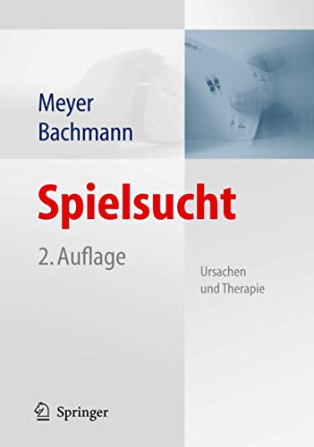 Stock image for Spielsucht: Ursachen und Therapie (German Edition) for sale by BuchZeichen-Versandhandel