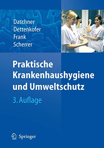 9783540237464: Praktische Krankenhaushygiene und Umweltschutz