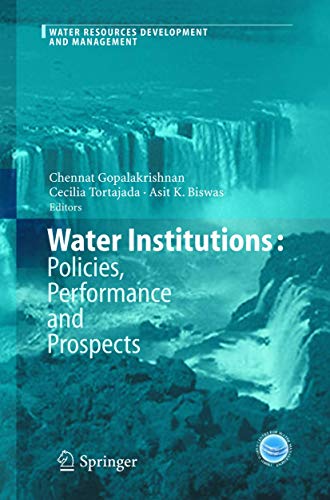 Imagen de archivo de Water Institutions Policies, Performance and Prospects a la venta por Daedalus Books