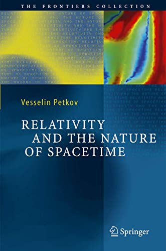9783540238898: Relativity and the Nature of Spacetime (The Frontiers Collection)