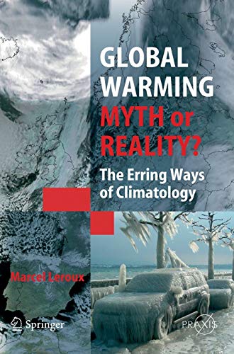 9783540239093: Global Warming - Myth or Reality: The Erring Ways of Climatology