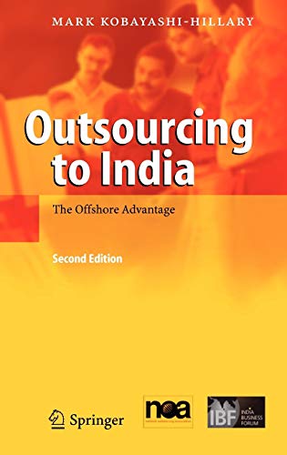 9783540239437: Outsourcing to India: The Offshore Advantage