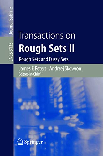 Stock image for Transactions on Rough Sets II : Rough Sets and Fuzzy Sets for sale by Better World Books: West