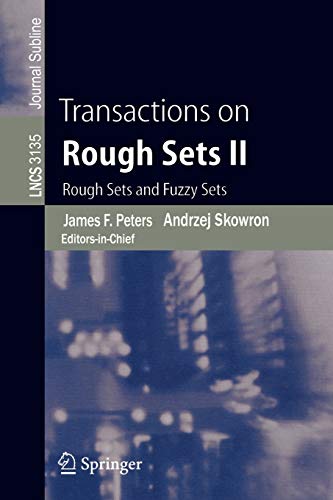 9783540239901: Transactions on Rough Sets II: Rough Sets and Fuzzy Sets: 3135 (Lecture Notes in Computer Science, 3135)