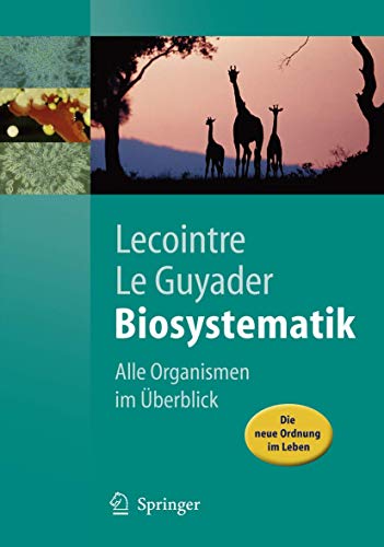 Beispielbild fr Biosystematik: Alle Organismen im berblick (Springer-Lehrbuch) zum Verkauf von medimops