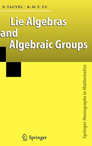 Beispielbild fr Lie Algebras and Algebraic Groups (Springer Monographs in Mathematics) zum Verkauf von AwesomeBooks