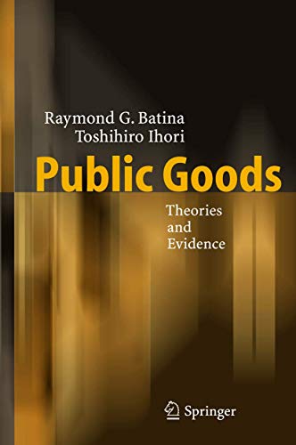 Beispielbild fr Public Goods : Theories and Evidence zum Verkauf von Ria Christie Collections
