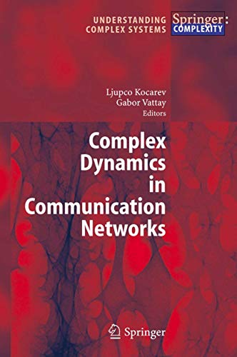 Imagen de archivo de Complex Dynamics in Communication Networks (Understanding Complex Systems) a la venta por Ria Christie Collections
