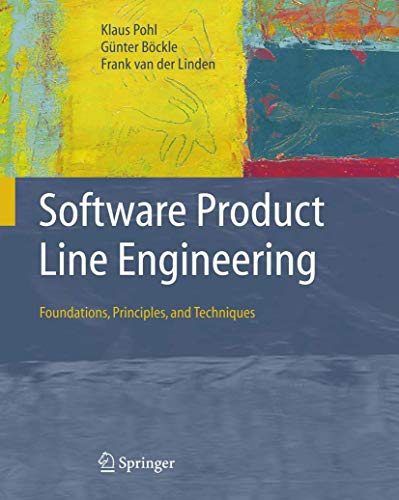 9783540243724: Software Product Line Engineering: Foundations, Principles, and Techniques