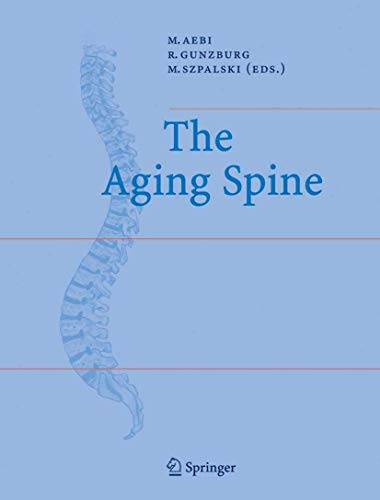 Beispielbild fr The Aging Spine zum Verkauf von ThriftBooks-Atlanta