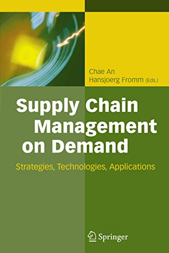 Stock image for Supply Chain Management on Demand : Strategies and Technologies, Applications for sale by Better World Books: West