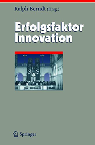 9783540245162: Erfolgsfaktor Innovation (Herausforderungen an das Management, Band 12) (German Edition)