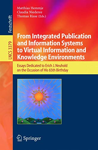 From Integrated Publication and Information Systems to Information and Knowledge Environments: Es...